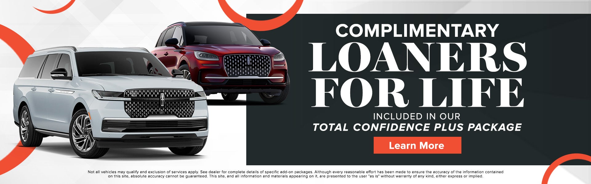 Complimentary Loaners For Life